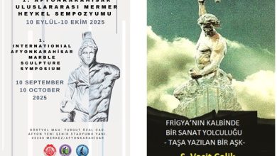 Frigya’nın Kalbinde Bir Sanat Yolculuğu