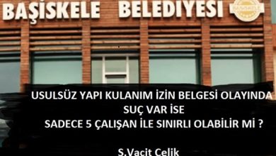 Usulsüz Yapı Kulanım İzin Belgesi Vermek Suç İse