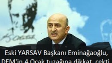 Eminağaoğlu DEM'in 4 Ocak Tuzağına Dikkat Çekti