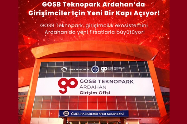 GOSB-Teknopark-Ardahanda-Girisimciler-Icin-Yeni-Bir-Kapi-Aciyor