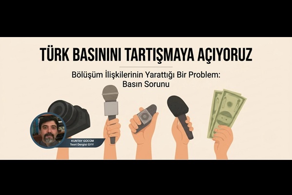 Bölüşüm İlişkilerinin Yarattığı Bir Problem: Basın Sorunu