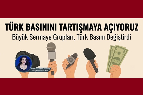Büyük Sermaye Grupları Türk Basınını Değiştirdi